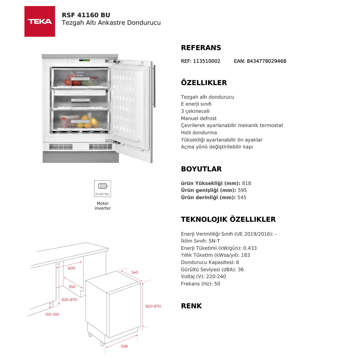 Teka RSF 41160 BU Tezgah Altı Ankastre Derin Dondurucu